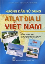 Hướng dẫn sử dụng Atlat địa lí Việt Nam